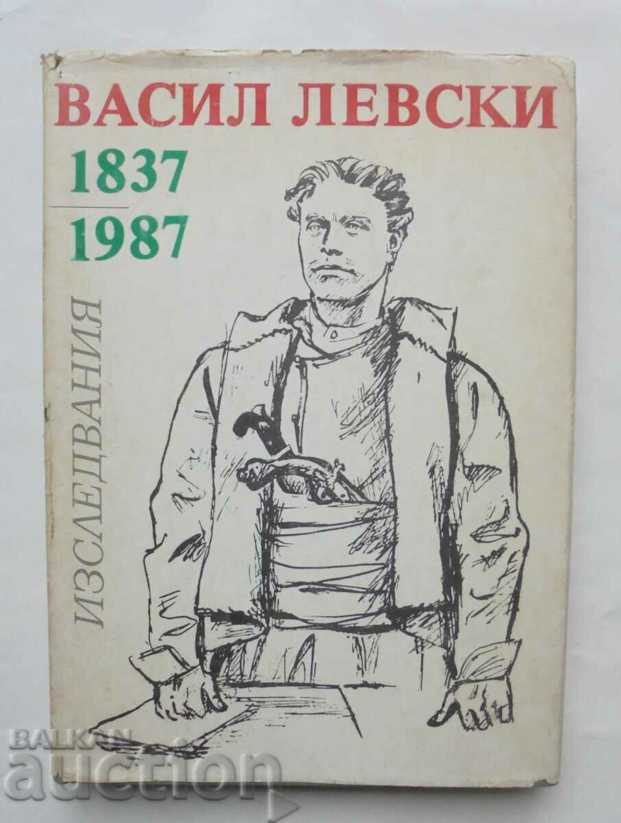 Васил Левски 1837-1987 Изследвания