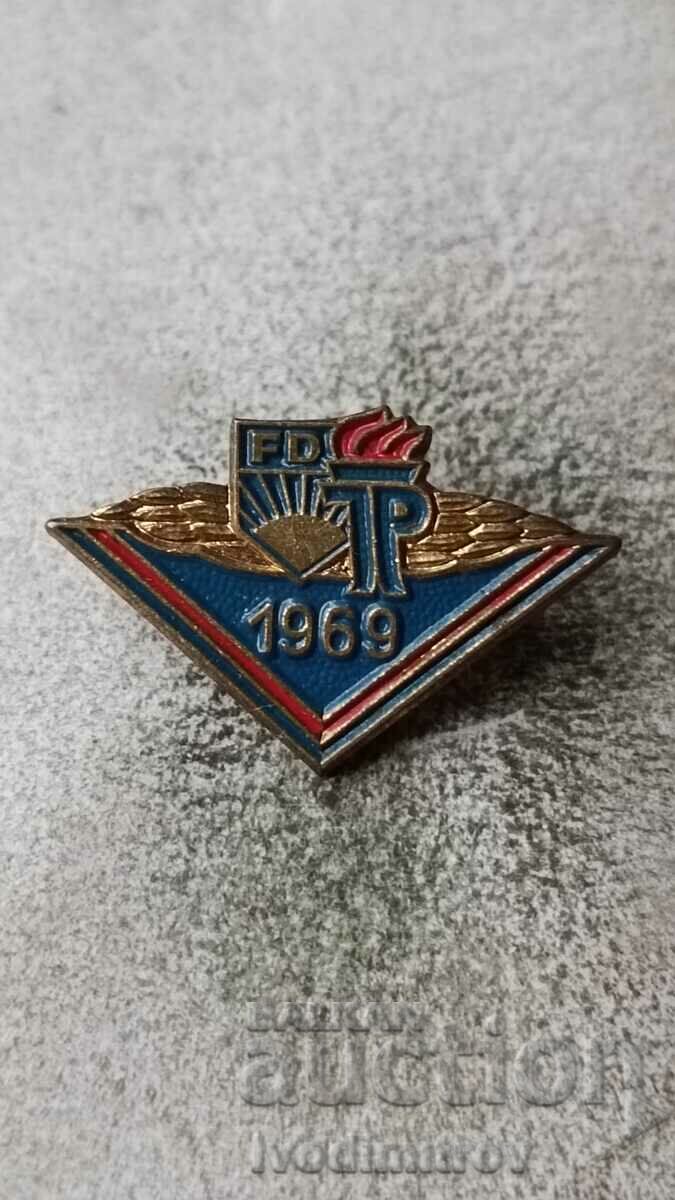 Insigna FD JP 1969