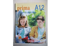 Prima A1.2 - Deutsch fur Jugendlich, Arbeitsbuch