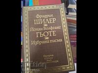 Фридрих Шилер Йохан Волфганг Гьоте - избрани писма