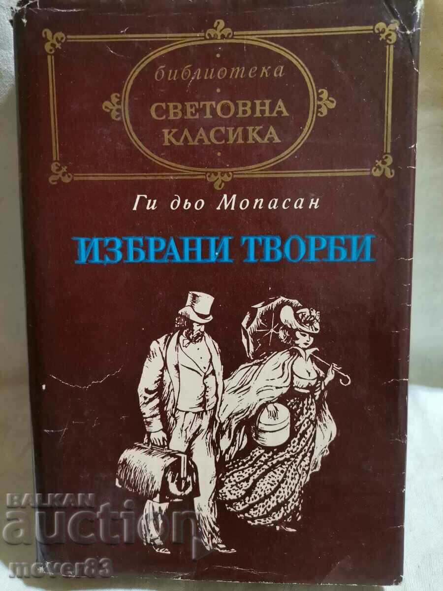 Ги дьо Мопасан. Избрани творби