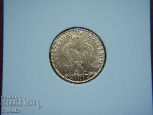 10 Francs 1911 France /1/- XF/AU (gold) 10 Francs 1911 France /1/- XF/AU (gold)