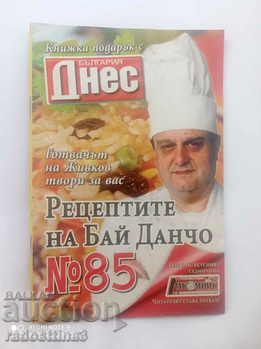 The recipes of Bai Dancho, Todor Zhivkov's chef