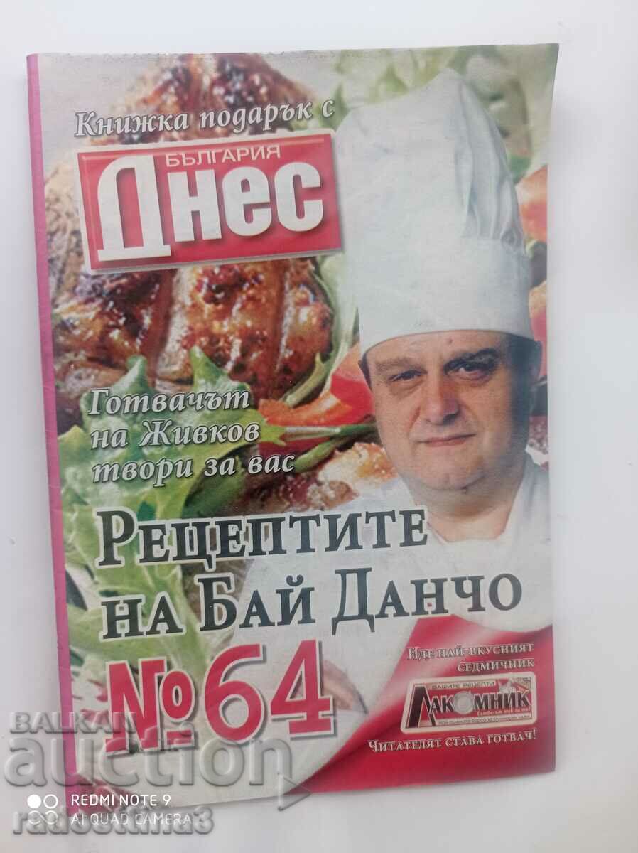 The recipes of Bai Dancho, Todor Zhivkov's chef