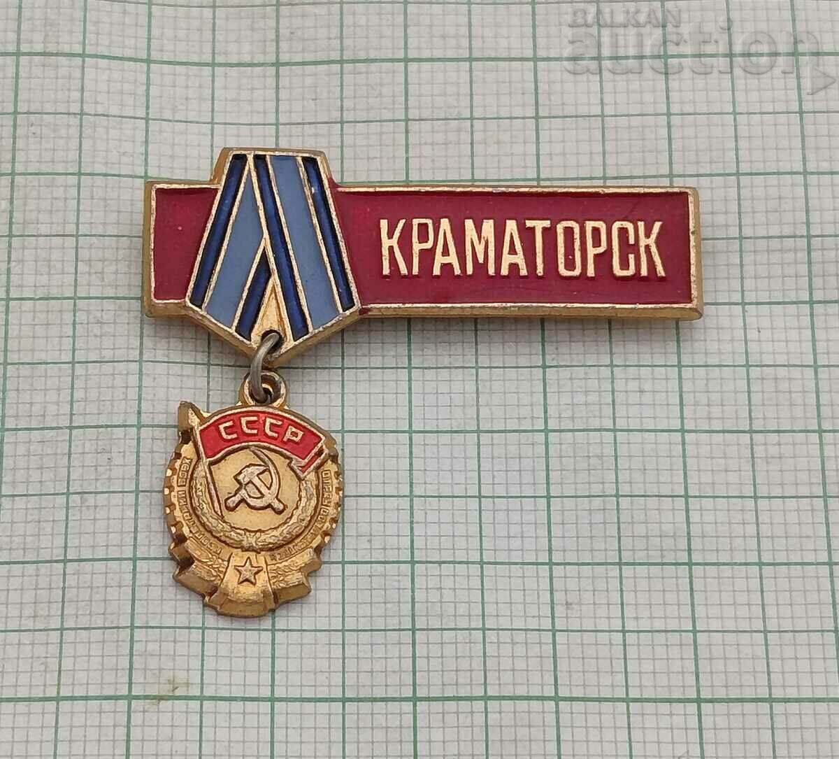 ORDER OF THE USSR KRAMATORSK BADGE