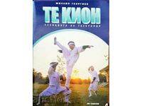 Te Kion - esența Taekwondo - Mikhail Georgiev