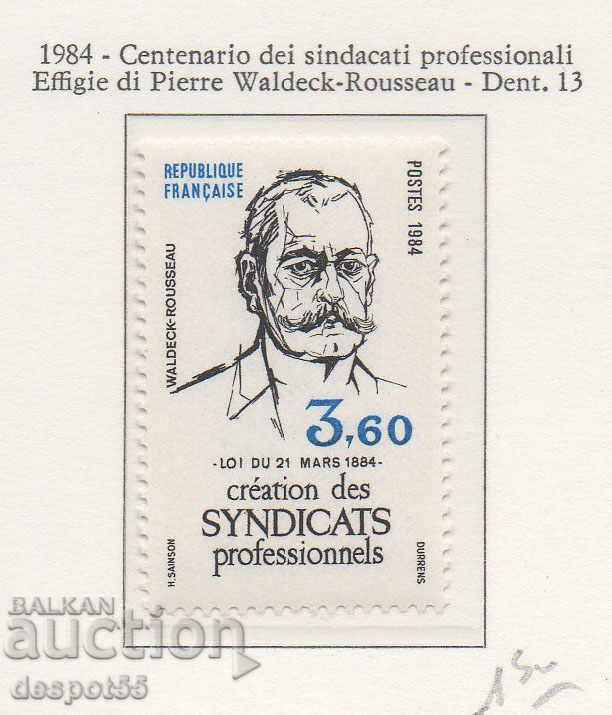 1984. Франция.100 г. Законодателство за синдикатите.