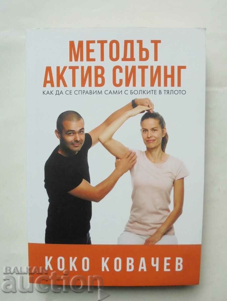 The Active Sitting Method - Koko Kovachev 2021