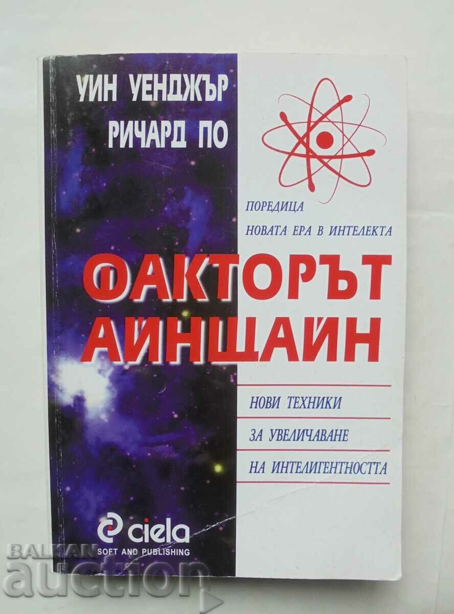 Факторът Айнщайн - Уин Уенджър, Ричард По 2001 г.