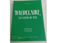 Baudelaire. Les Fleurs du mal: Jean Mourot