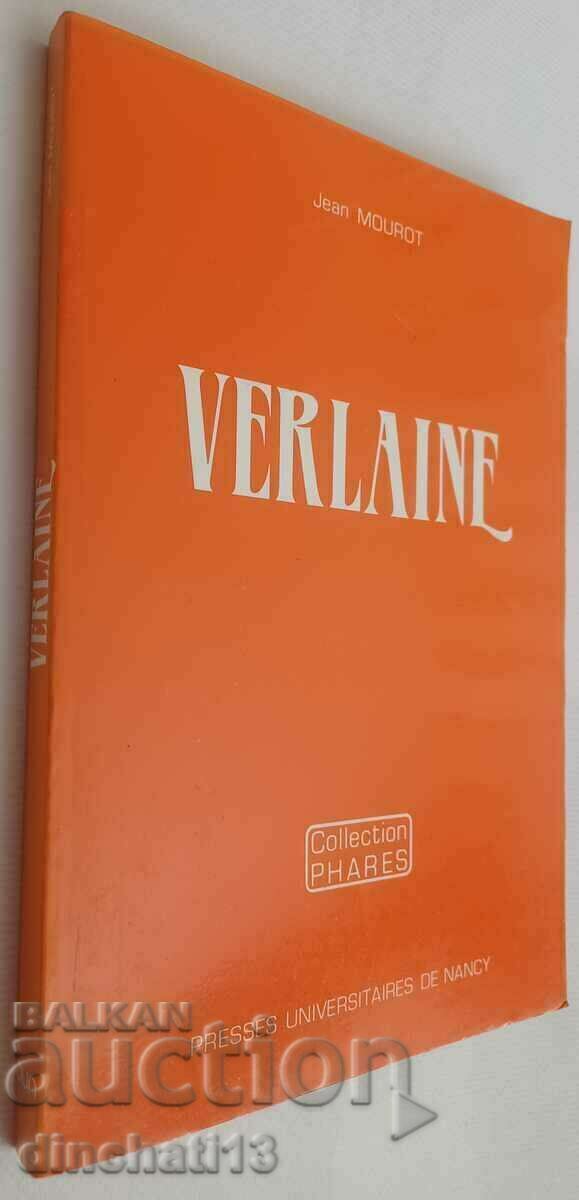 Delivery of Verlaine: Jean Mourot Delivery of Verlaine: Jean Mourot