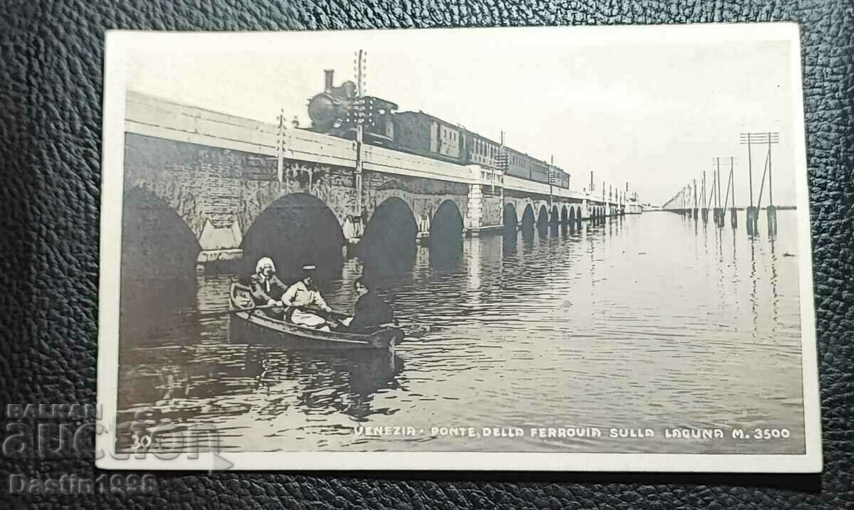 CARTE POșTALĂ REGALĂ PUTUL FERROVIAR VENEȚIA 3500 METRI