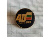 Badge - 40 years September 9, 1944