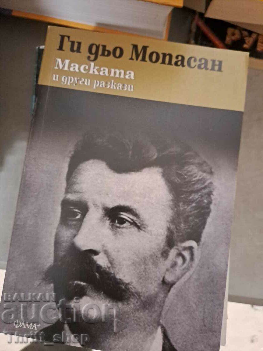 The Mask and Other Stories by Guy de Maupassant