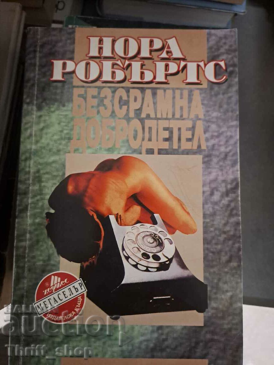 Nerușinată Virtute Nora Roberts