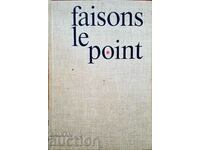 Faisons le point