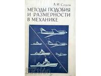 Metode de asemănări și dimensiuni în mecanică-L. I. Sedov