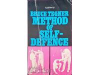 Method of selfdefenge - Bruce Tegner 1974 г.