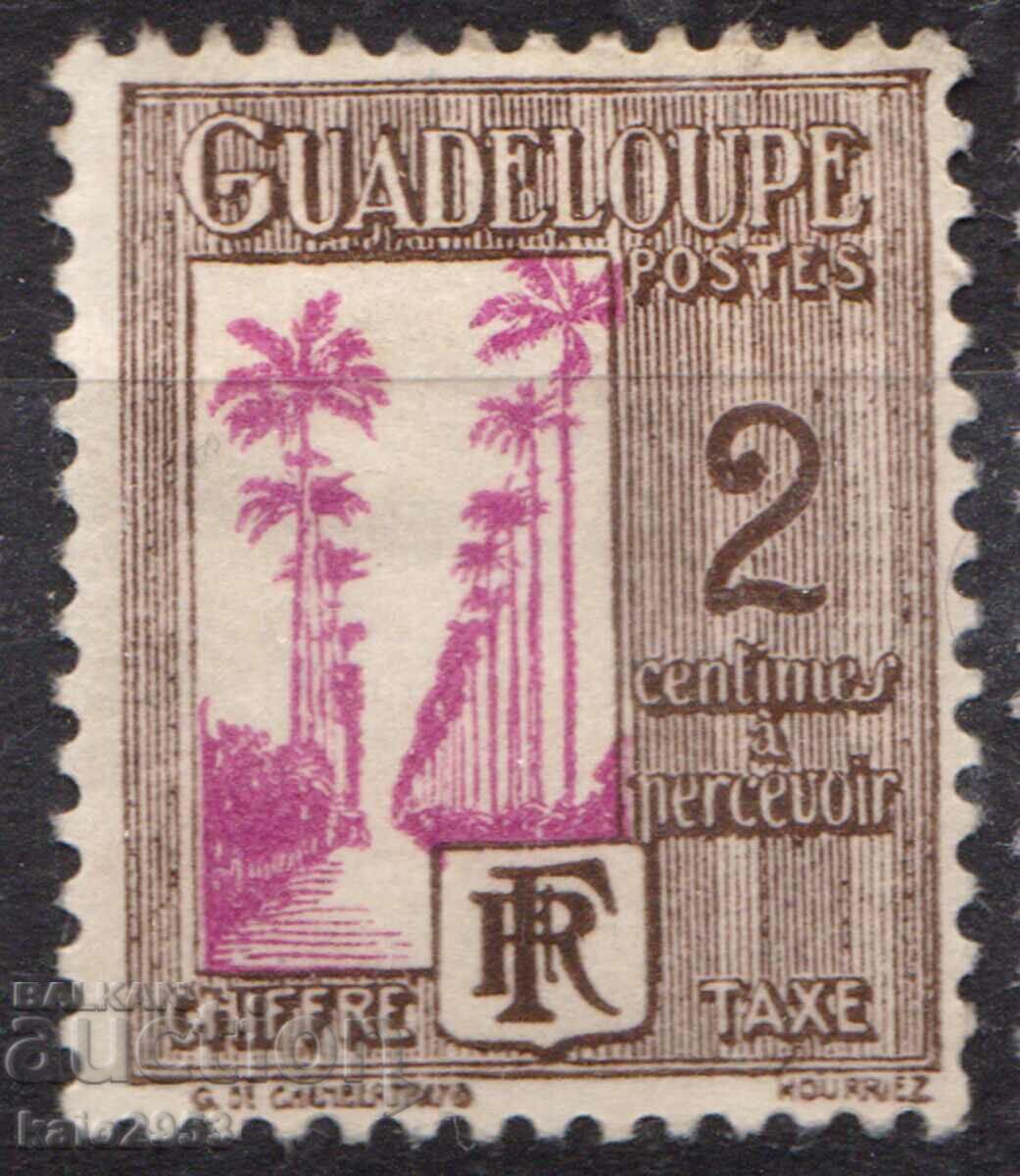 Franța/Guadelupa-1928-Pentru Taxa suplimentară-palm avenue,MLH