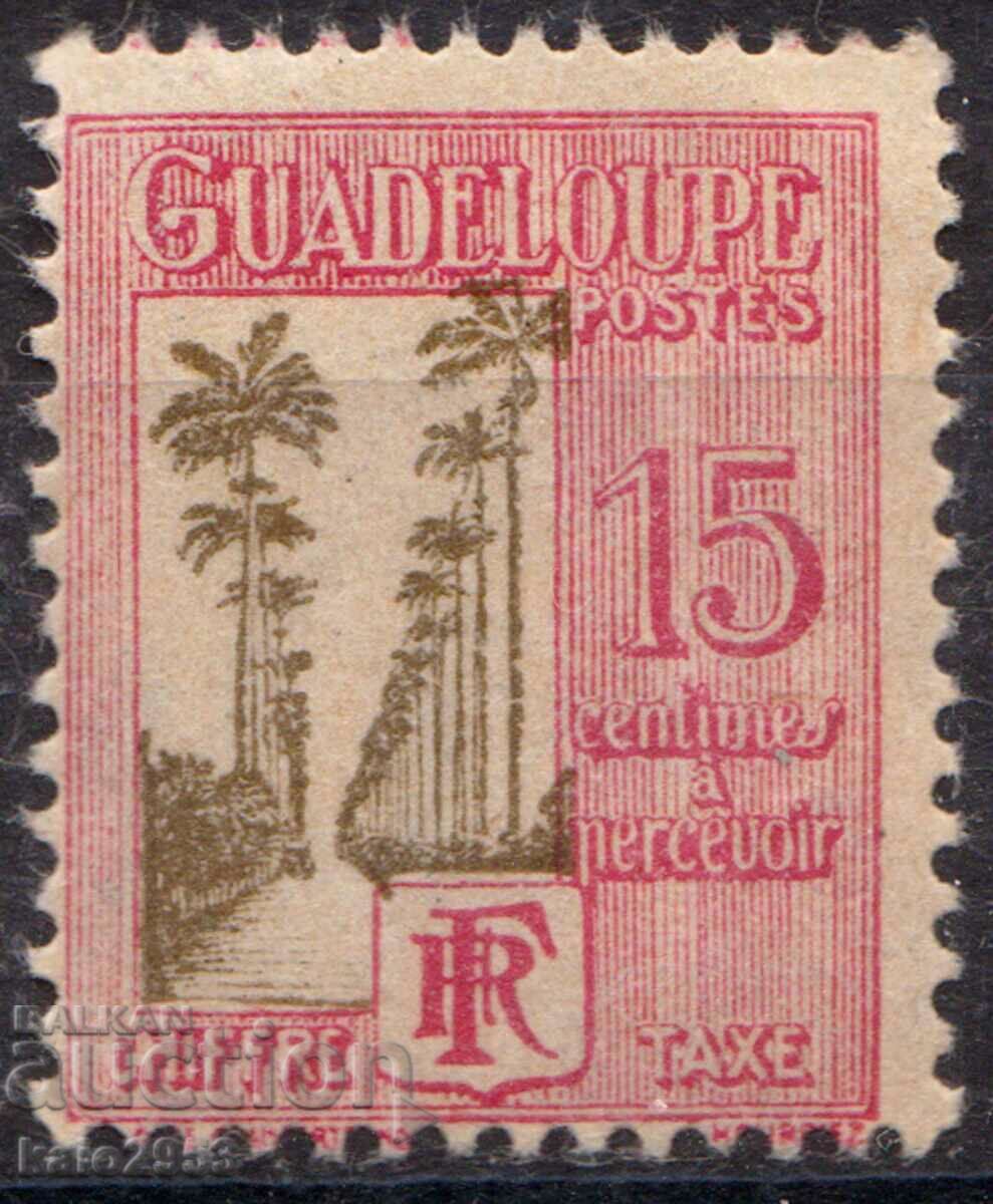 Franța/Guadelupa-1928-Pentru Taxa suplimentară-palm avenue,MLH