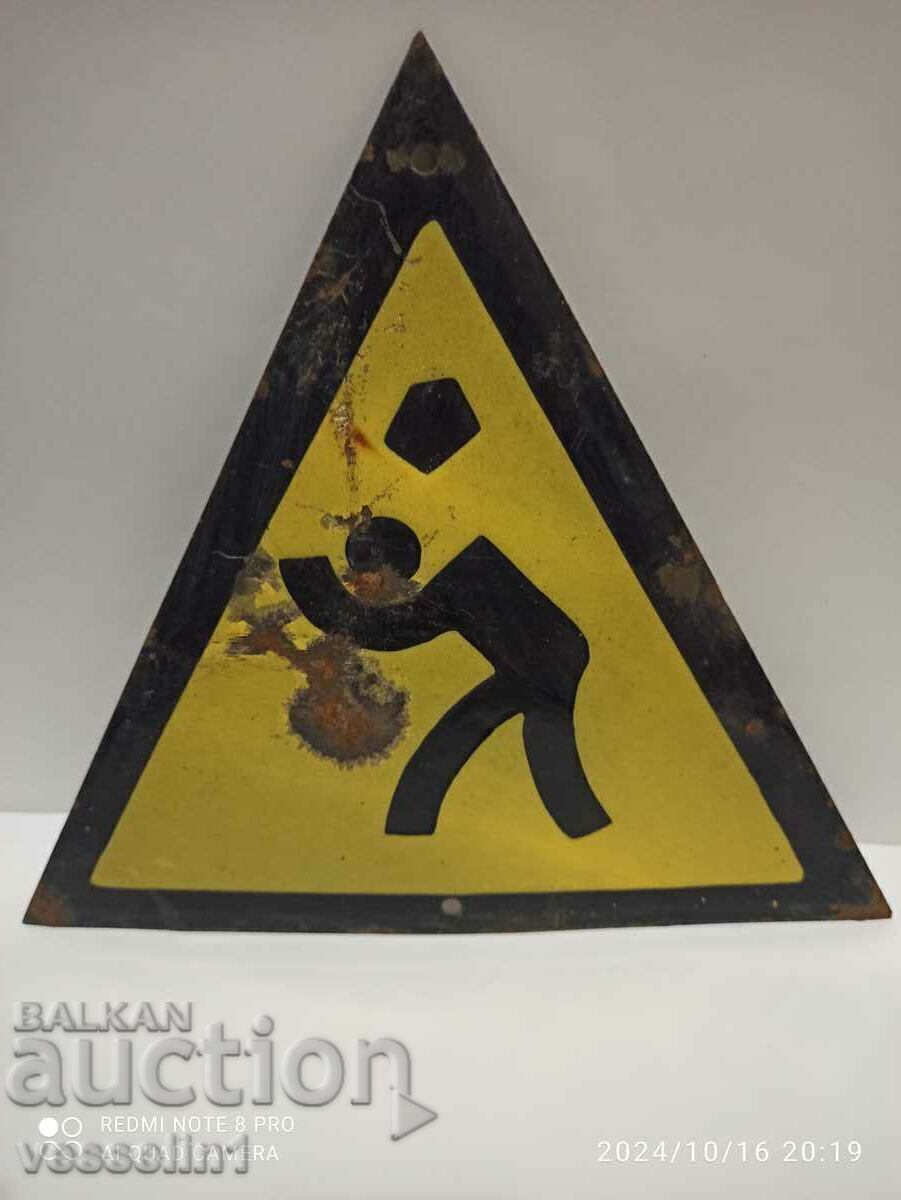 Enamel sign cautioning the danger of falling objects Enamel sign cautioning the danger of falling objects