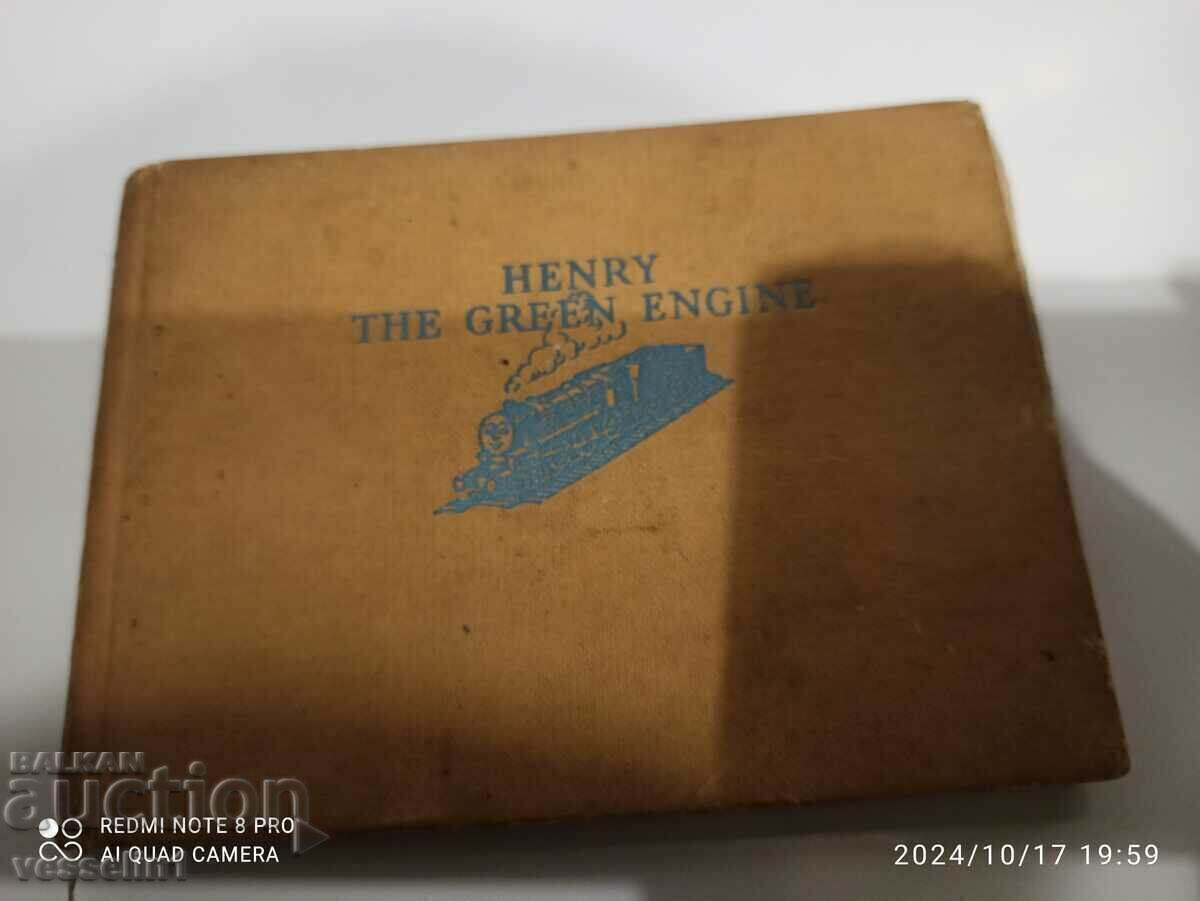 Old Children's Book First Edition1951 Henry the Green Engine Old Children's Book First Edition1951 Henry the Green Engine