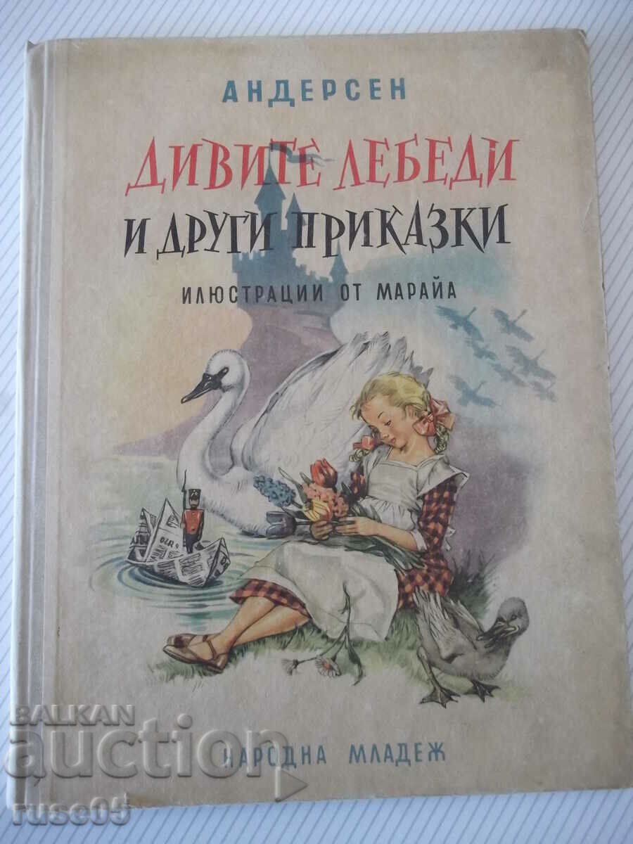 Книга "Дивите лебеди и други приказки-Ханс К. Андерсен"-68ст