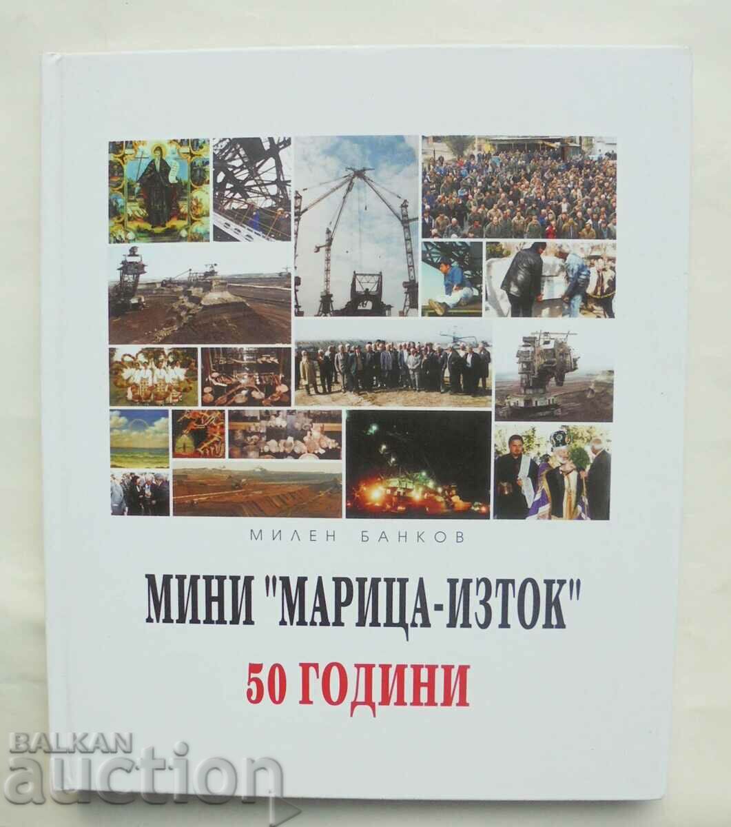 50 years of Mini "Maritsa-East" - Milen Bakov 2002