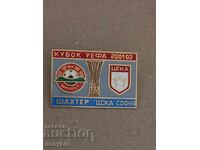 Football Badge - CSKA - Shakhtar Donetsk UEFA Cup 2001-02