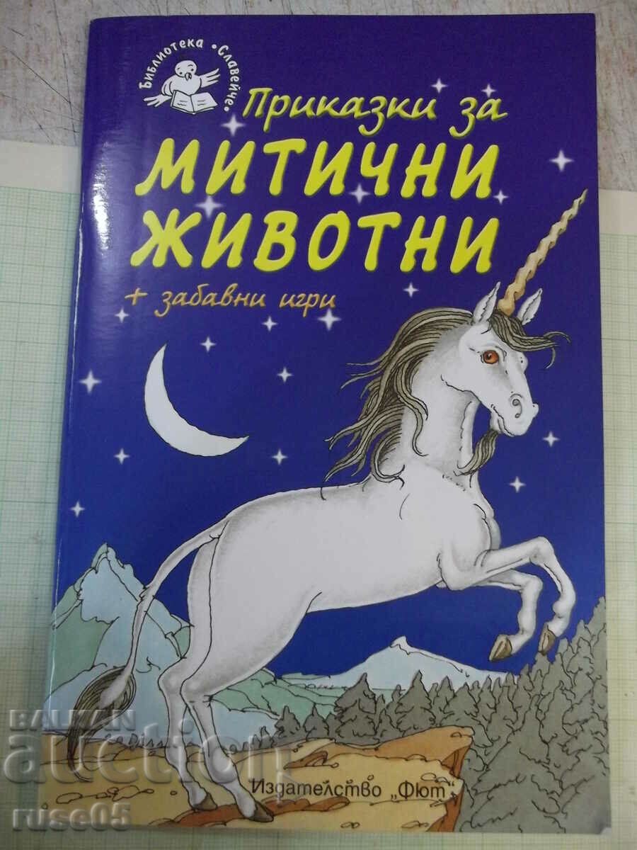 Book "Tales about mythical animals - Coral Watson" - 56 pages.