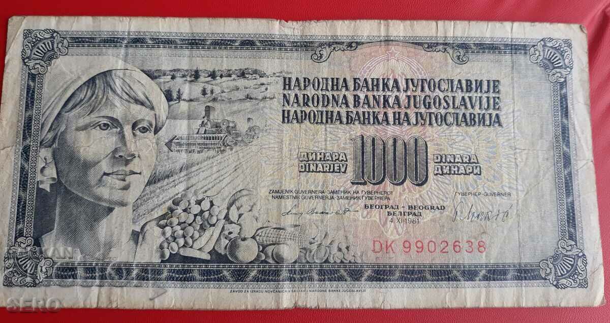 Банкнота-Югославия-1000 динара 1981