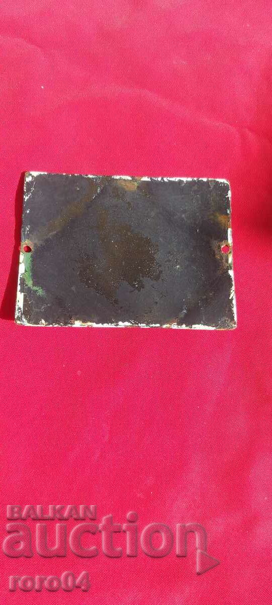 SIGN - OLD ENAMEL - 6 SIGN - OLD ENAMEL - 6