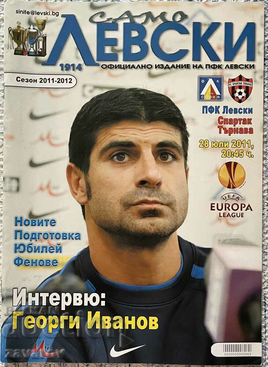 Levski Sofia Spartak Turnava 2011 Slovacia Program UEFA