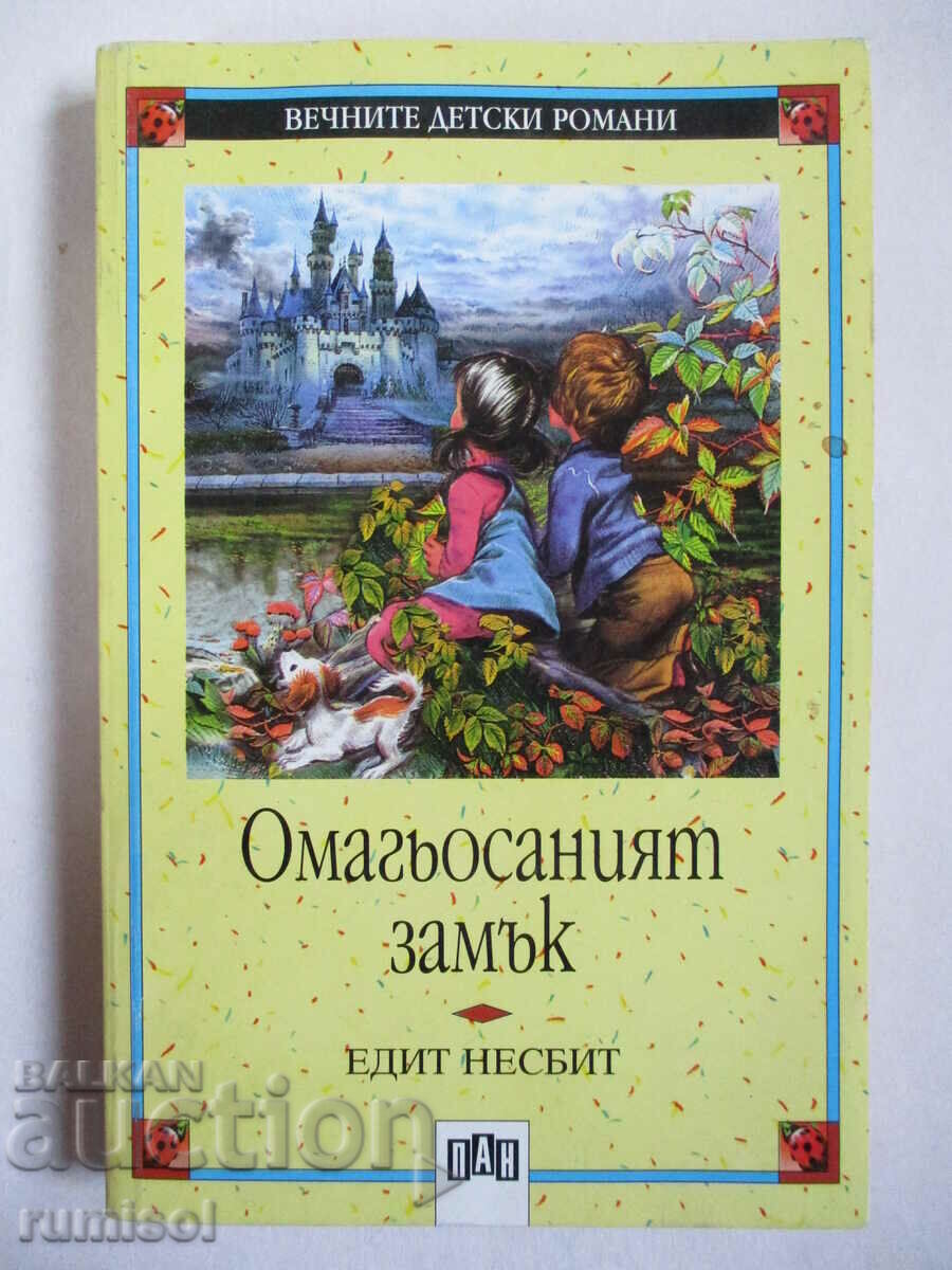 The Enchanted Castle - Edith Nesbitt