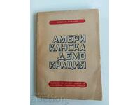 . 1946 AMERICAN DEMOCRACY Tsvetko RAIKOV USA SINCLAIR