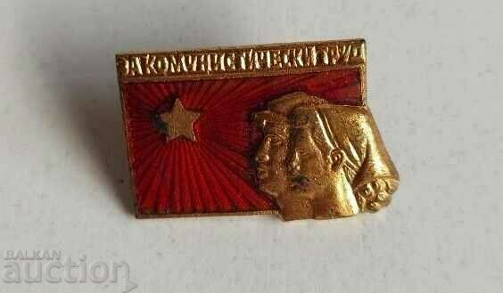 . OLD ENAMEL COMMUNIST LABOR BADGE