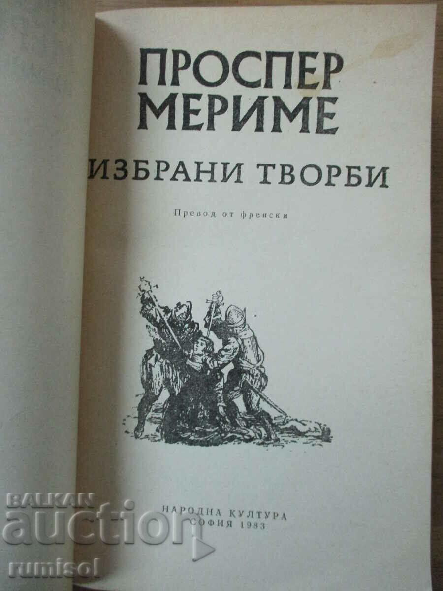 Selected Works - Prosper Mérimée with price € 3.39 | 6.63 BGN