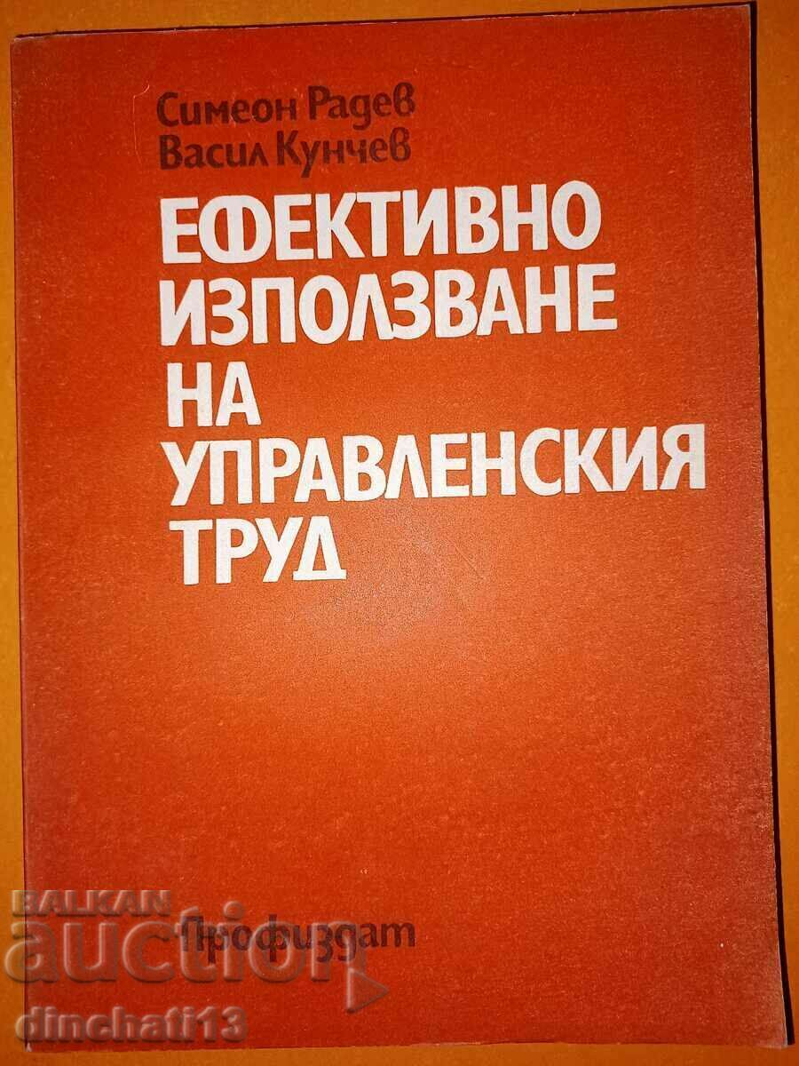 Effective use of managerial work: Simeon Radev, - 6 Effective use of managerial work: Simeon Radev, - 6