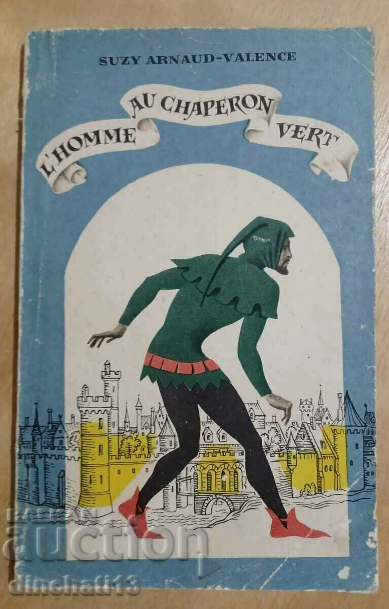 Auction L'homme au Chaperon Vert / Man in a Green Hood Auction L'homme au Chaperon Vert / Man in a Green Hood