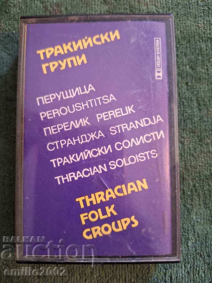 Audio cassette Thracian groups