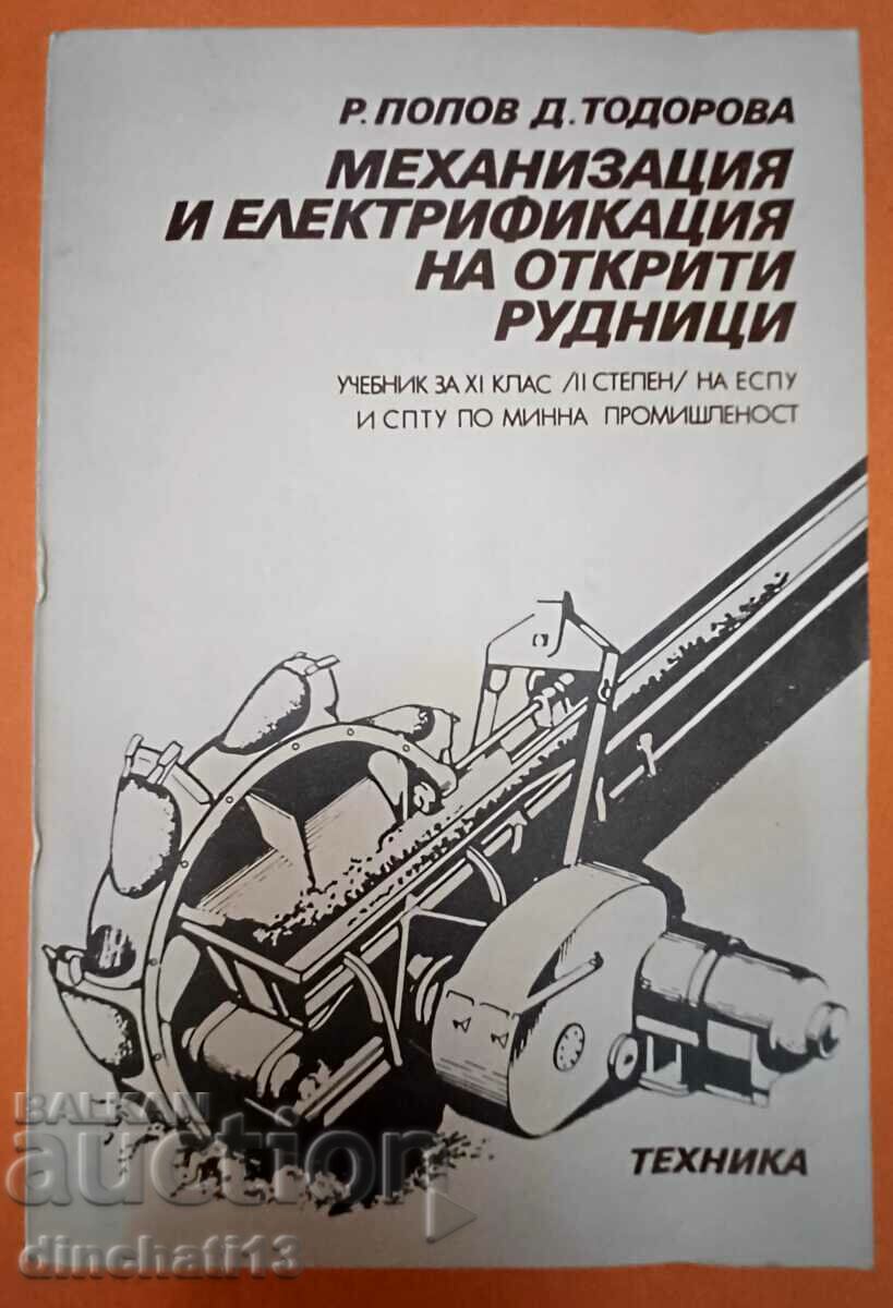 Μηχανοποίηση και ηλεκτροδότηση ανοιχτών ορυχείων. Ρούμεν Ποπόφ