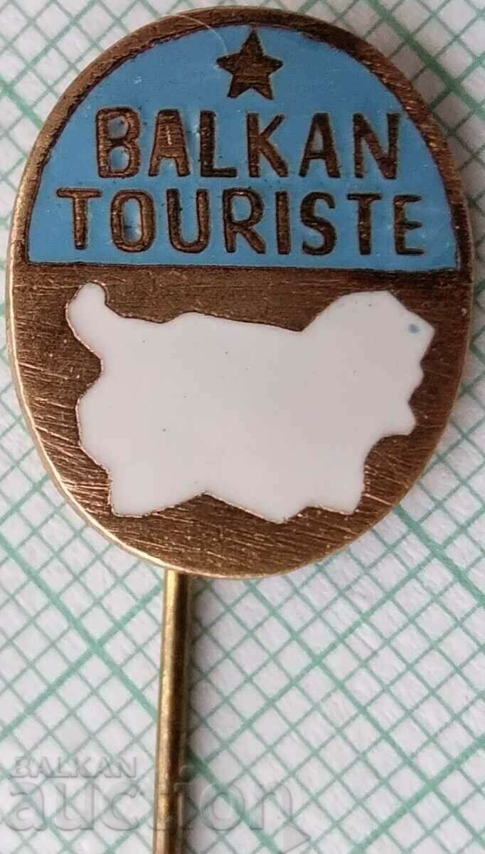 17128 Badge - Balkan tourist - bronze enamel