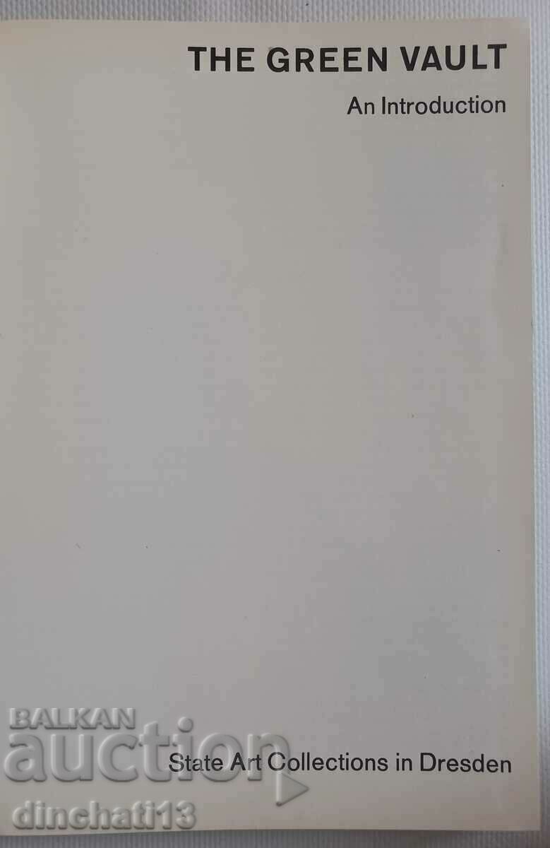 The Green Vault: State Art Collections. Dresden with price 22.00 BGN | € 11.25 The Green Vault: State Art Collections. Dresden with price 22.00 BGN | € 11.25