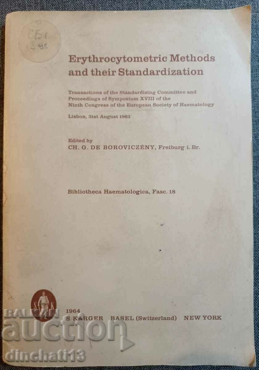 Erythrocytometric Methods and Their Standardization