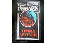 Erich Maria Remarque "Τρεις σύντροφοι"