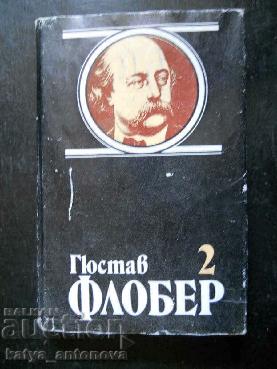 Gustave Flaubert "Selected Works" - Volume 2