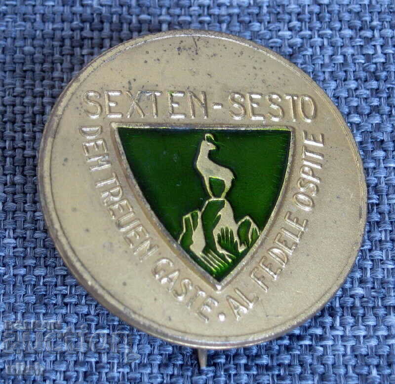 Sexten Sesto Hotel old pin badge