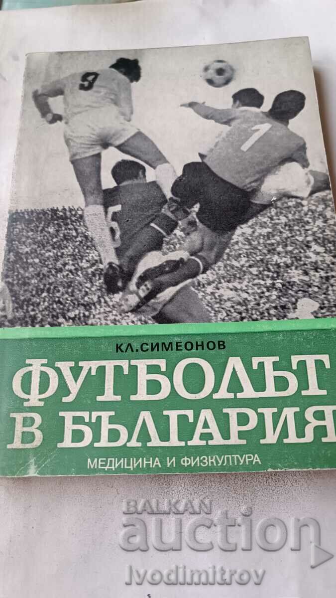 Football in Bulgaria - Kliment Simeonov 1984