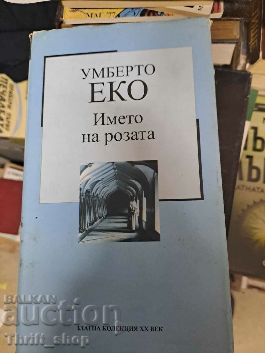 Numele trandafirului Umberto Eco