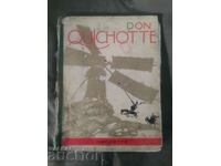 Don Quichotte " Miguel de Cervantes . Hachette 1929